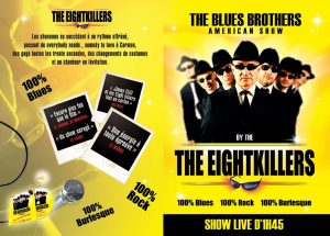 The Blues Brothers show by the Eight Killers